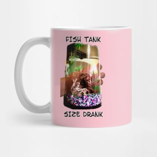 Fish Tank Size Drank Mug